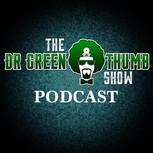 #862 | Casey Veggies & Demrick - The Dr. Greenthumb Show