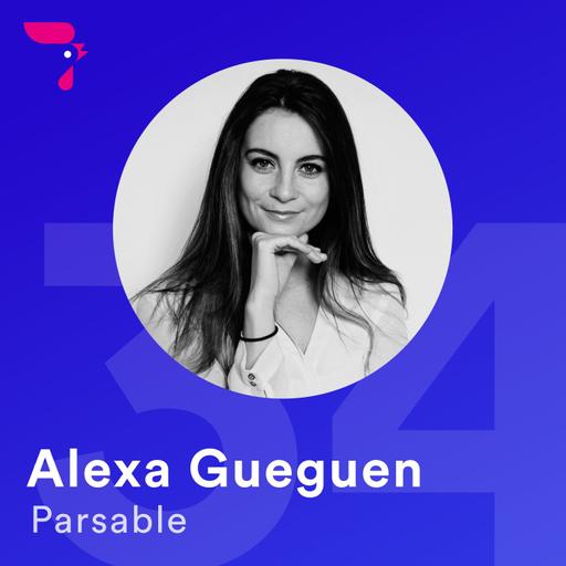 34 - Alexa Gueguen : le produit dans l'industrie