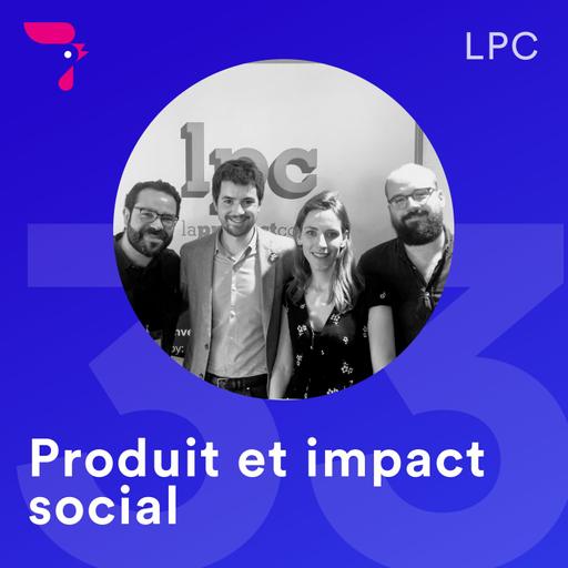 33 - LPC 2019 : Produit et impact social