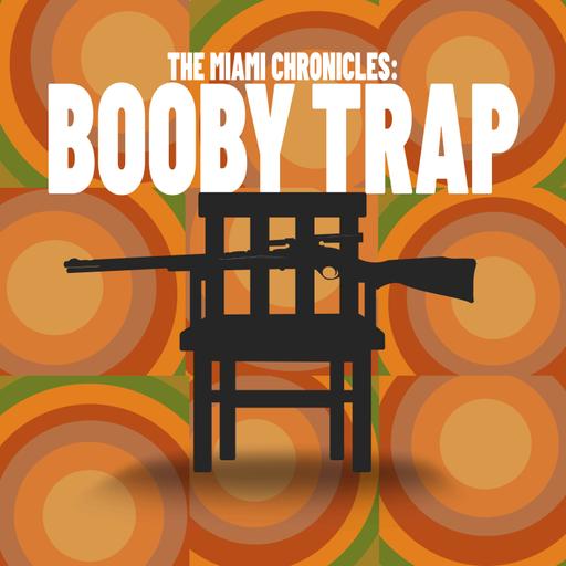 Booby Trap Chat Ep2