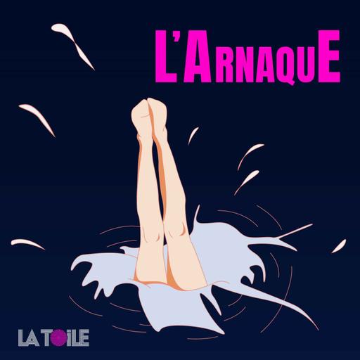 #ARNAQUE : S12.04 LE RAVIN