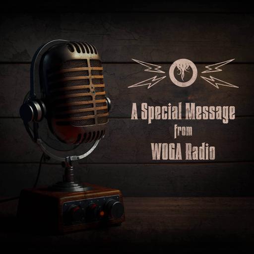 A Special Message from WOGA Radio