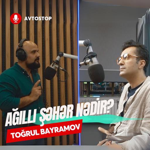 Ağıllı şəhər nədir? | Memar Toğrul Bayramov | AvtoStop