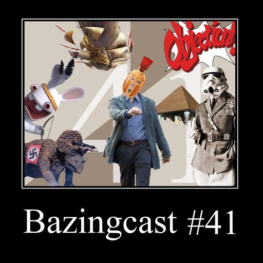 Bazingcast #41 - De la repentance historique d'avoir violé le duc