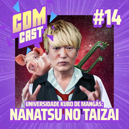 UKM #14: Nanatsu no Taizai - Os 7 crimes federais (feat. EduFritas)