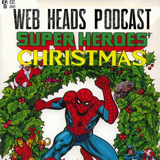 Web Heads Podcast Super Heroes Christmas 2023