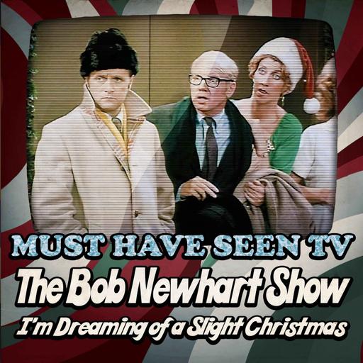 The Bob Newhart Show, "I'm Dreaming of a Slight Christmas"