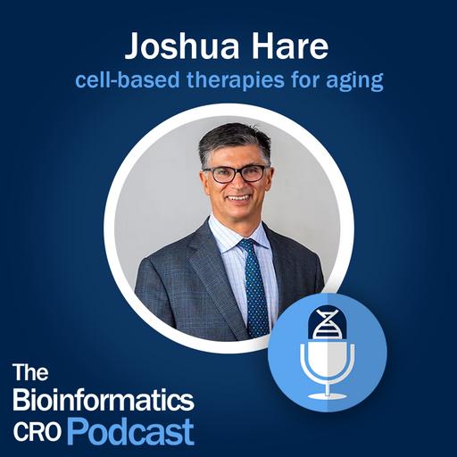 Joshua Hare - cell-based therapies for aging