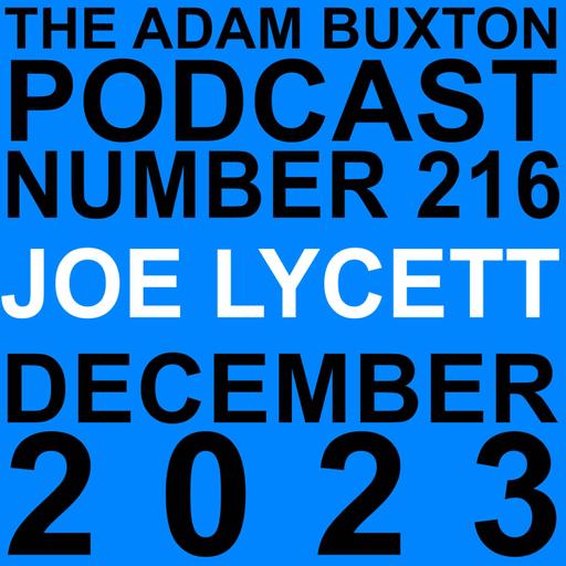 EP.216 - JOE LYCETT