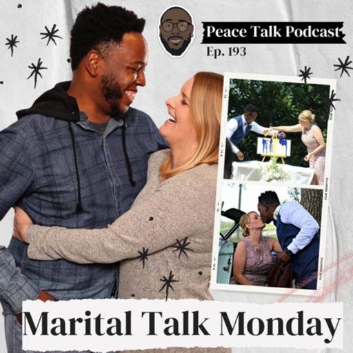 Marital Talk Monday w/ Monica Peace | Therapy Talk