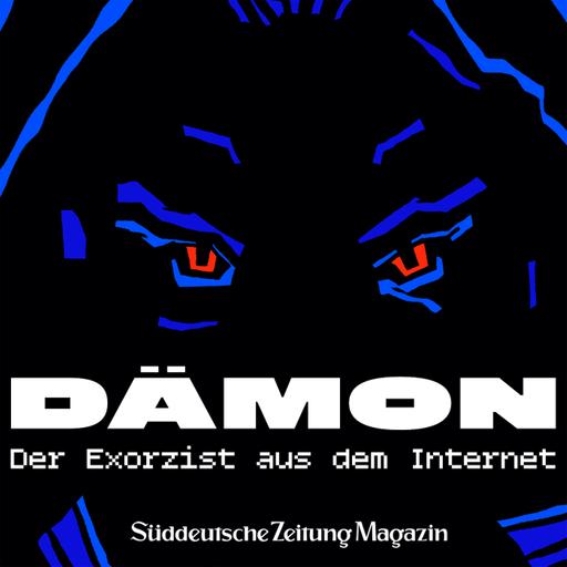 Podcast-Tipp: Dämon – Der Exorzist aus dem Internet