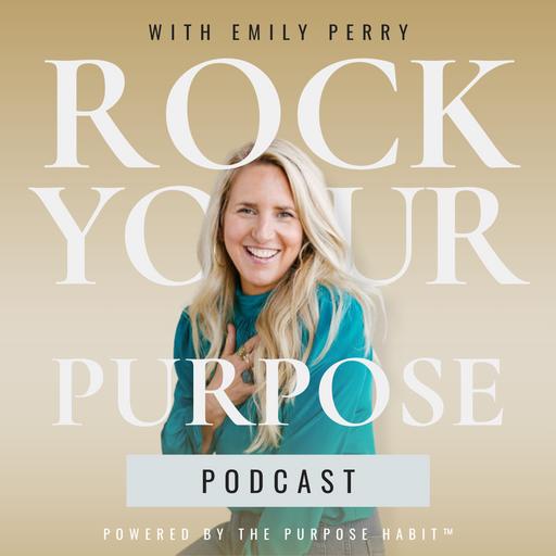 #178: 3 Steps to Creating Change with Emily Perry