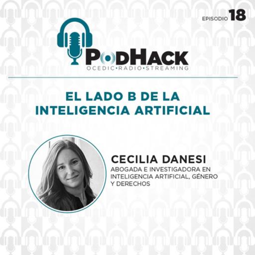 El lado B de la Inteligencia Artificial. Entrevista a Cecilia Danesi.