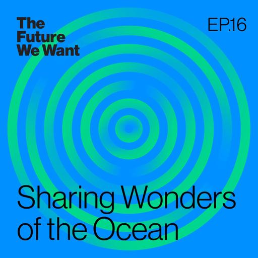Sharing Wonders of the Ocean