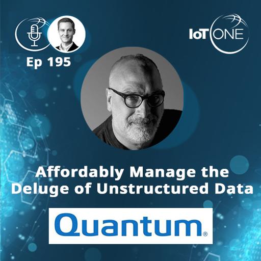 EP 195 - Affordably Manage the Deluge of Unstructured Data