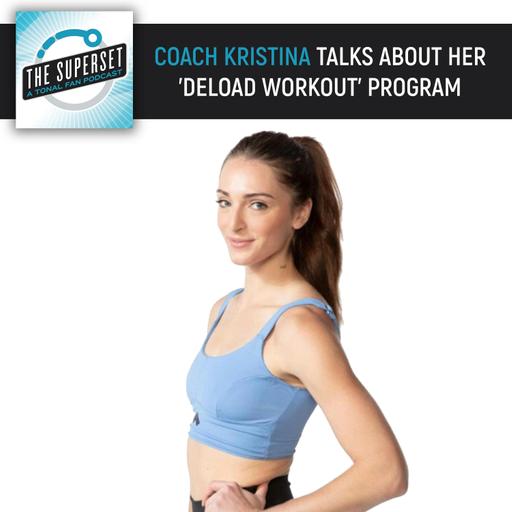 Coach Kristina Talks About Her 'Deload Workout' Program