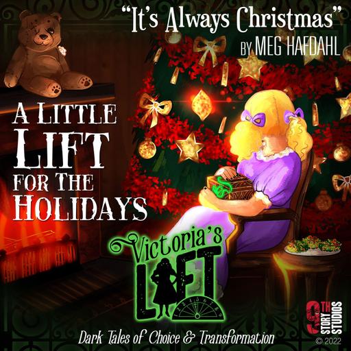 VL: A Little Lift for the Holidays, "It's Always Christmas", by Meg Hafdahl