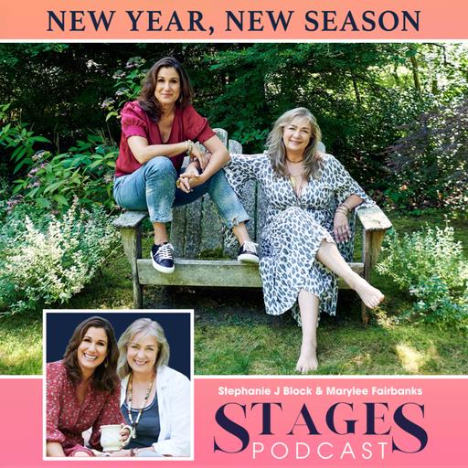 S4E1: A New Season with Stephanie J. Block & Marylee Fairbanks