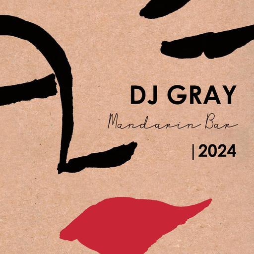 Gray - Live@Mandarin Bar 03.01.24