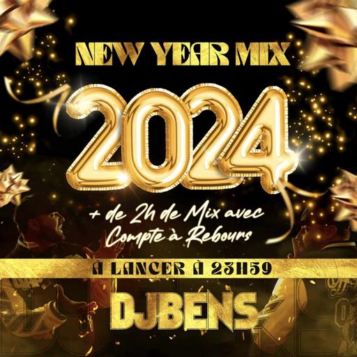 DJ BENS - MIX DU JOUR DE L'AN 2024