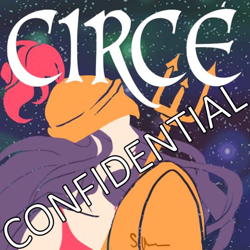 Circe Confidential Part Nine - Emma Sherr-Ziarko Interview