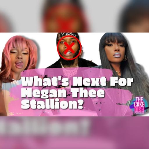 Episode 145 - What's Next For Megan Thee Stallion