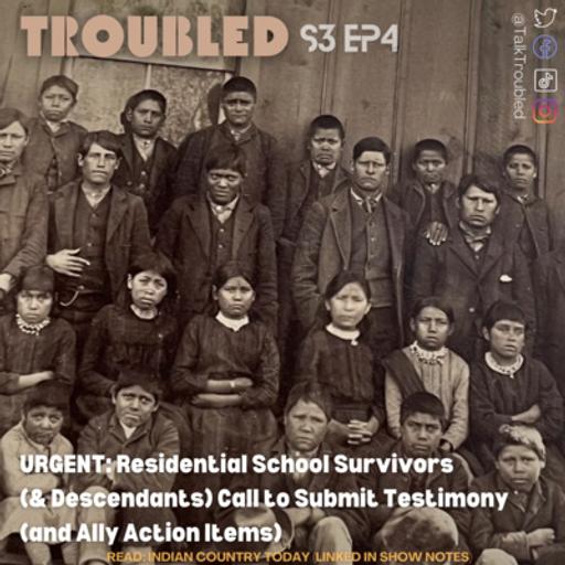 URGENT: Residential School Survivors (& Descendants) Call to Submit Testimony (and Ally Action Items)