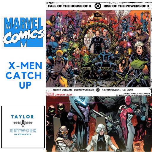 X-Men Catch Up