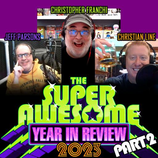 The Super Awesome Pinball Show - Year in Review 2023 Part 2