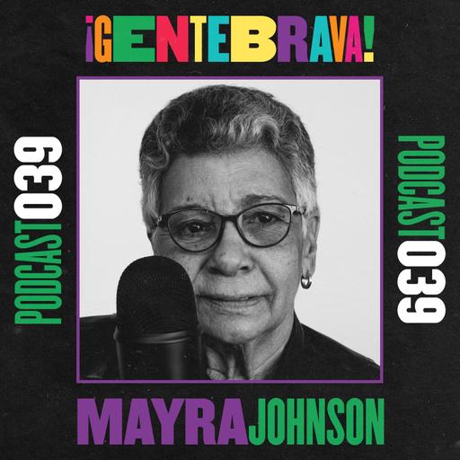 39. Mayra Johnson: el centro y la imagen.