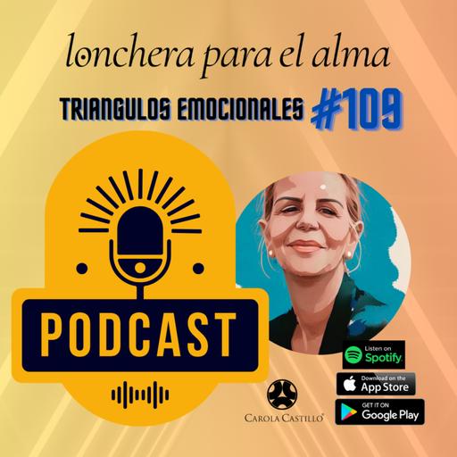 #109 "LOS TRIÁNGULOS SON DE DOS"