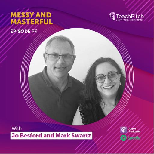 Jo Besford and Mark Swartz - The Teacherpreneurs