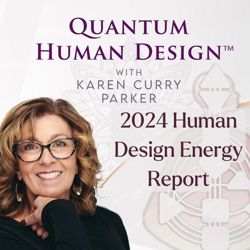 2024 Human Design Energy Report