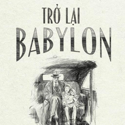 Trích đọc 46: Trở lại Babylon