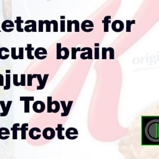 Ketamine for Brain Injury