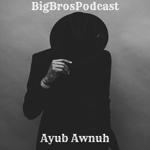 Episode 15 - Big Bro Haji