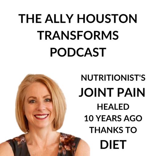 Julianne Taylor - Healing Rheumatoid Arthritis with Diet