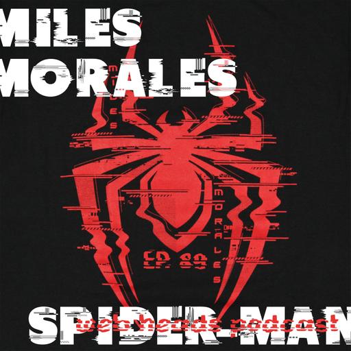 SPOTLIGHT: Miles Morales