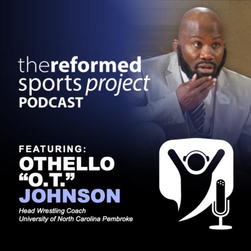 Ep 113: O.T. Johnson
