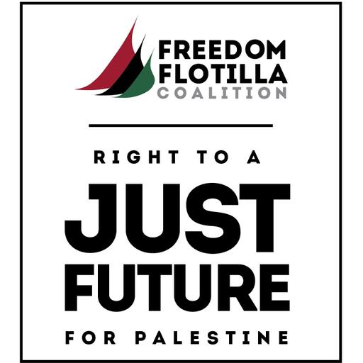 128 - Revisiting "Freedom Flotilla Coalition" Story