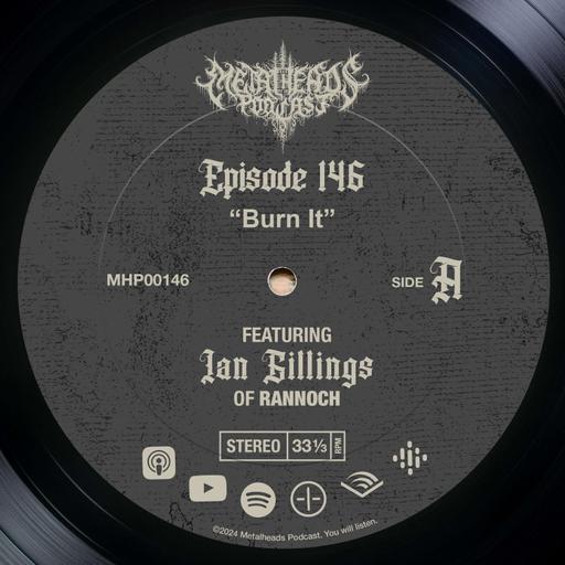 Metalheads Podcast Episode #146: featuring Rannoch