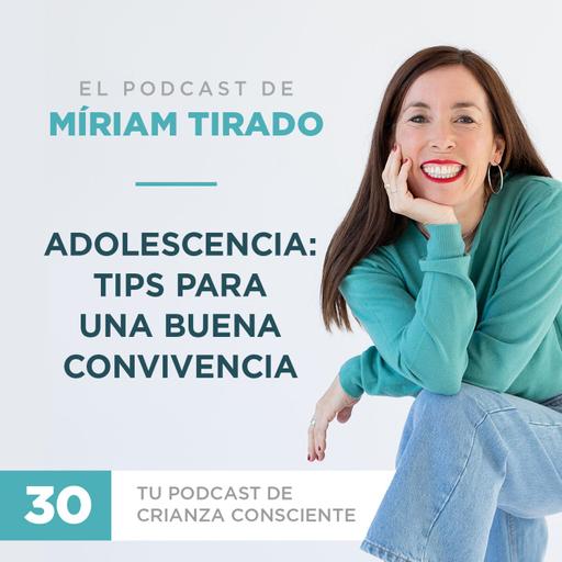 Adolescencia: tips para una buena convivencia