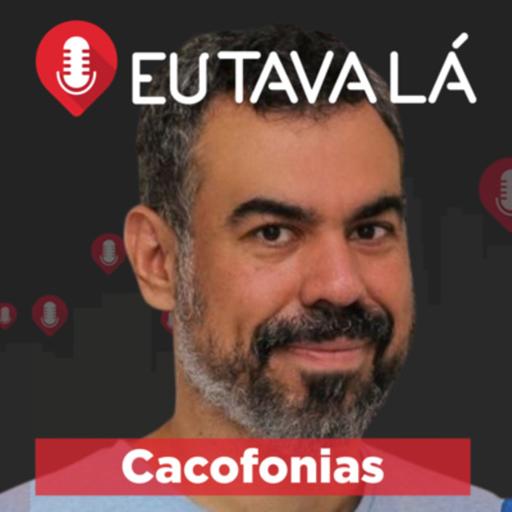 EU TÔ VELHO DEMAIS PRA FICAR RICO (com Cacofonias) - Eu Tava Lá #279