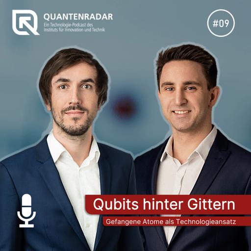 #09 Qubits hinter Gittern: Gefangene Atome als Technologieansatz für Quantencomputer
