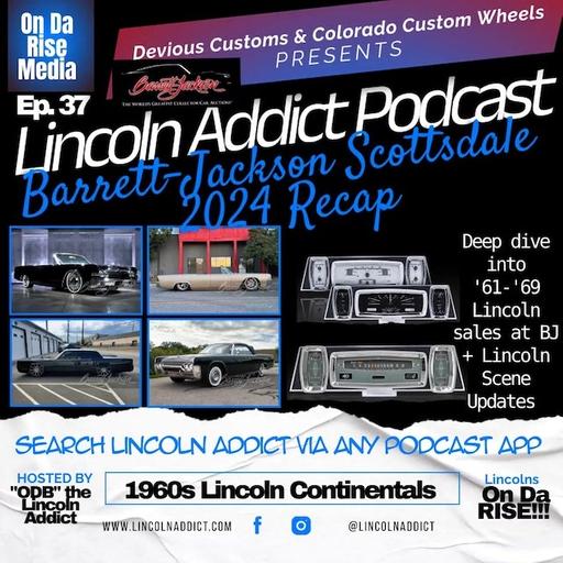 Barrett-Jackson Scottsdale Recap - 1961-1969 Lincoln Continental Sales