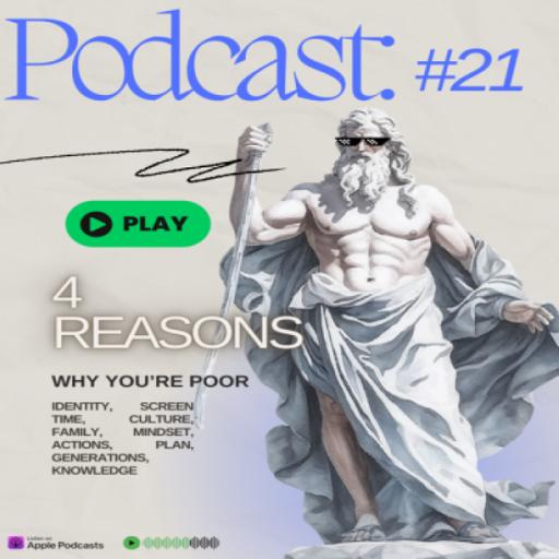 EP 21 : Reasons You're Still Broke