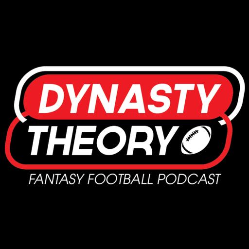 Dynasty Theory 232 - RB Veteran Buys and 2025 Value Look Ahead