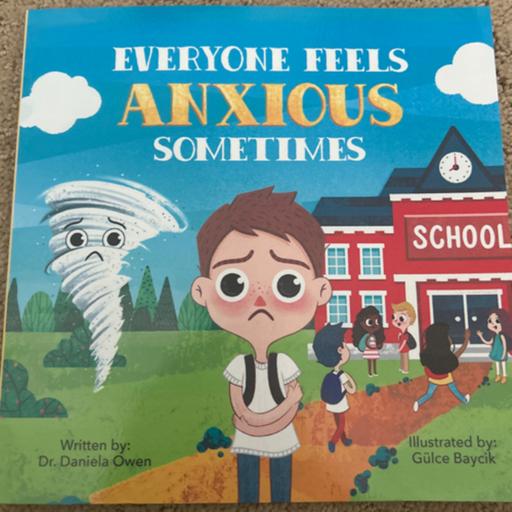 Story Time for Kids Podcast: Everyone Feels Anxious Sometimes by Dr. Daniela Owen
