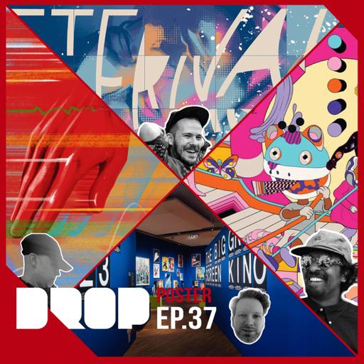 Poster Drop Episode 37 - Catching up with Matt Taylor, Doaly and Murugiah