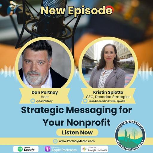 Episode 27 - Strategic Messaging for Your Nonprofit